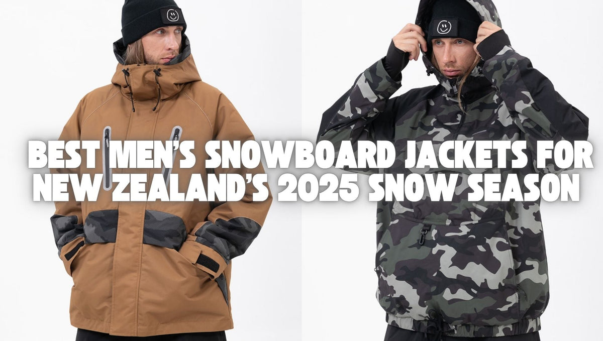 Best Men's Snowboard Jackets for New Zealand’s 2025 Snow Season
