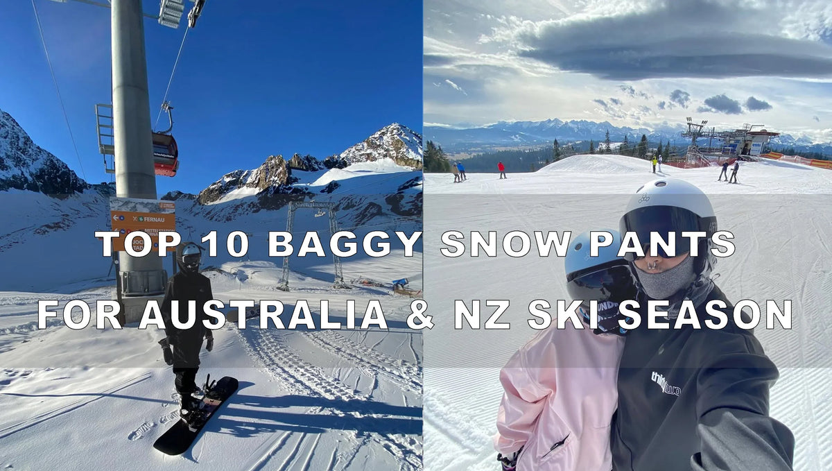 Best 10 Baggy Snow Pants for Aussie & NZ Riders 25-26