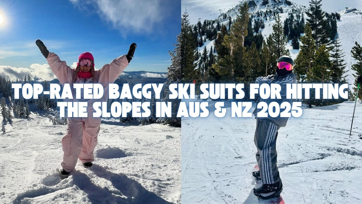 Top-Rated Baggy Ski Suits for Hitting the Slopes in AUS & NZ 2025